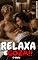 Livro Relaxa e Goza!: Contos Eróticos