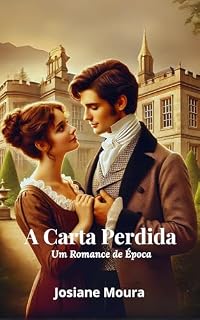 Livro A Carta Perdida : Um Romance de Época