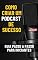 Livro Como criar um podcast de sucesso: Guia passo a passo para iniciantes