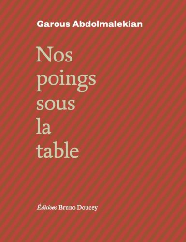 Nos poings sous la table