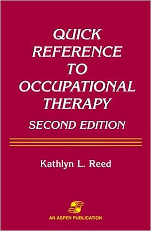 Quick Reference To Occupational Therapy 9780834216310 Medicine Health Science Books Amazon Com