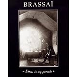 Brassai: Letters to My Parents