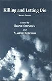 Killing and Letting Die, Steinbock, Bonnie and Norcross, Alastair, 0823215628
