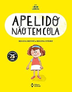 Livro Apelido não tem cola (Assunto de Família - Série Ludo Ludens)
