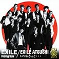 Rising Sun　EXILE / いつかきっと・・・　EXILE ATSUSHI(DVＤ付）