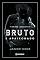 Livro Bruto e apaixonado (Irmãos Lancaster Livro 1)