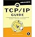 [(The TCP/IP Guide: A Comprehensive, Illustrated Internet Protocols Reference )] [Author: C. Koziero by 