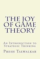 Cover of The Joy of Game Theory