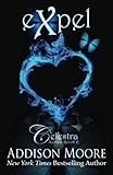 Expel (Celestra Series) (Volume 6)