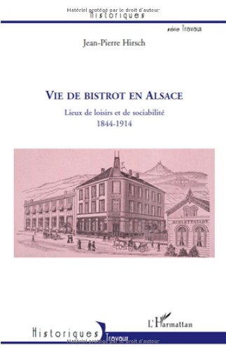 Vie de bistrot en Alsace