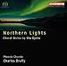 Northern Lights: Choral Works by Ola Gjeilo