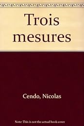 Trois mesures