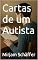 Livro Cartas de um Autista (Cartas de Dentro)