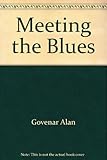 Meeting the blues by 