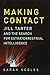 Making Contact: Jill Tarter and the Search for Extraterrestrial Intelligence