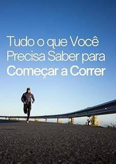 Livro Tudo o que você precisa saber para começar a correr