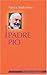 Petite vie de Padre Pio by 
