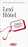 Lexi hôtel anglais by 