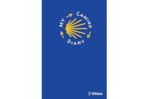 My Camino Diary for 2 Weeks: Ultralight Pilgrim Journal for the Camino de Santiago