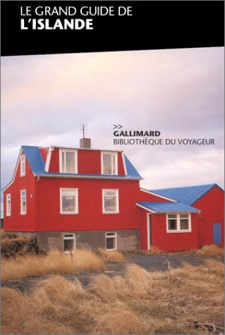Le  grand guide de l'Islande