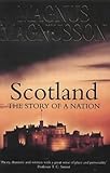 Front cover for the book Scotland: The Story of a Nation by Magnus Magnusson