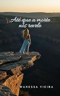 Livro Até que a morte nos revele (Realidades Fragmentadas Livro 1)