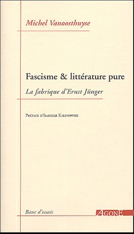 Fascisme & littérature pure