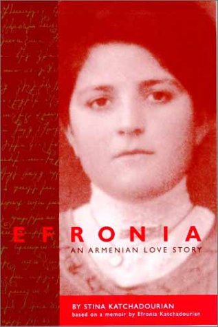 Efronia: An Armenian Love Story