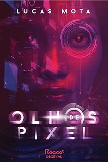 Livro Olhos de pixel