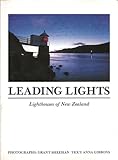 Front cover for the book Leading lights : Lighthouses of New Zealand by Grant Sheehan