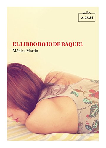 El libro rojo de Raquel (Spanish Edition)