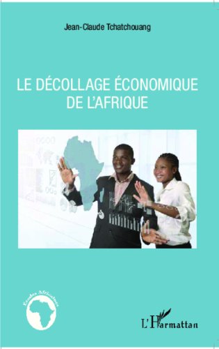 Le  décollage économique de l'Afrique