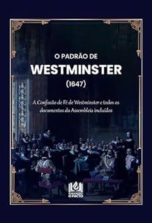 Livro Os Padrões de Westminster