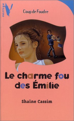 Le  charme fou des Émilie