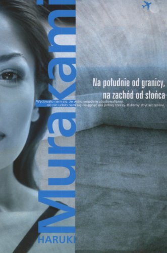 Na poludnie od granicy na zachod od slonca