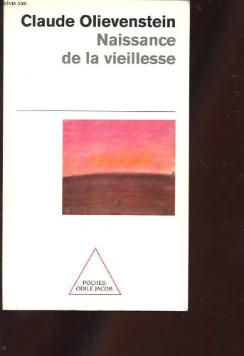 Naissance de la vieillesse