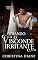 Livro Odiando o Visconde Irritante: Um romance picante da Regência (Conquistando as Belezas Livro 2)