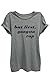 Thread Tank But First Gangsta Rap Women Relaxed T-Shirt Tee Heather Grey