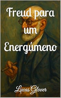 Livro Freud para um Energúmeno