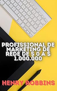 Livro Profissional de marketing de rede de $ 0 a $ 1.000.000