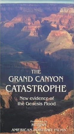 Amazon.com: The Grand Canyon Catastrophe: New Evidence of the ...