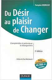 Du désir au plaisir de changer