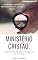 Livro Ministério Cristão: Colossenses 4.17: Atenta para o ministério que recebestes no Senhor, para que o cumpras. (Viver cristão)