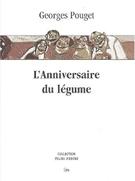 L' anniversaire du légume