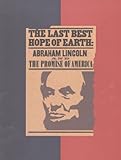 Image de The Last Best Hope of Earth: Abraham Lincoln and the Promise of America