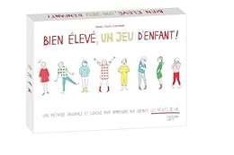 Bien élevé, un jeu d'enfant !