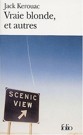 Vraie blonde, et autres