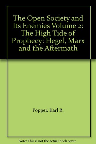 Open Society & Its Enemies Volume 2