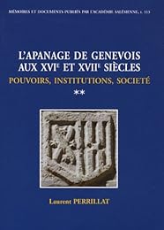 L' apanage de Genevois aux XVIe et XVIIe siècles