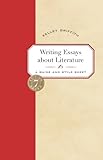 Writing Essays about Literature : A Guide and Style Sheet, Griffith, Kelley, 1413003958